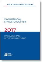Psychiatric care in the Slovak Republic