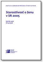 Titulka publikácie - Starostlivosť o ženu v SR 2005