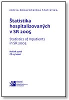 Titulka publikácie - Štatistika hospitalizovaných v SR 2005