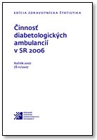 Titulka publikácie - Činnosť diabetologických ambulancií v SR 2006