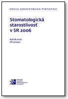 Titulka publikácie - Stomatologická starostlivosť v SR 2006