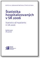 Titulka publikácie - Štatistika hospitalizovaných v SR 2006