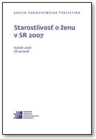 Titulka publikácie - Starostlivosť o ženu v SR 2007