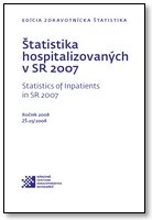 Titulka publikácie - Štatistika hospitalizovaných v SR 2007
