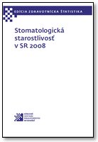 Titulka publikácie - Stomatologická starostlivosť v SR 2008