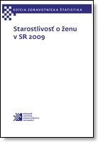 Titulka publikácie - Starostlivosť o ženu v SR 2009