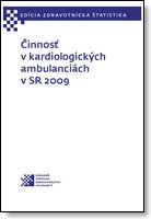 Titulka publikácie - Činnosť v kardiologických ambulanciách v SR 2009