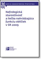 Titulka publikácie - Nefrologická starostlivosť a liečba nahradzujúca funkciu obličiek