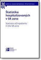 Titulka publikácie - Štatistika hospitalizovaných v SR 2010