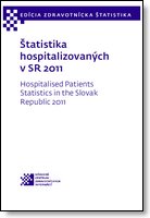 Titulka publikácie - Štatistika hospitalizovaných v SR 2011