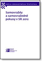 Titulka publikácie - Samovraždy a samovražedné pokusy v SR 2012
