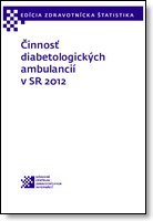 Titulka publikácie - Činnosť diabetologických ambulancií v SR 2012