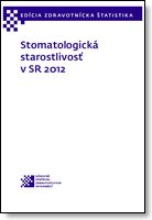 Titulka publikácie - Stomatologická starostlivosť v SR 2012