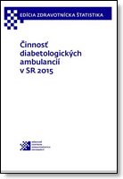 Titulka publikácie - Činnosť diabetologických ambulancií v SR 2015