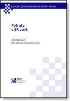 Titulka publikácie - Potraty v SR 2016