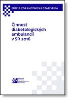 Titulka publikácie - Činnosť diabetologických ambulancií v SR 2016