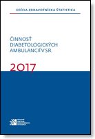 Titulka publikácie - Činnosť diabetologických ambulancií v SR 2017