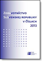Titulka publikácie - Zdravotníctvo Slovenskej republiky v číslach