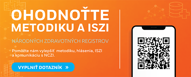 Hodnotenie metodiky, hlásení, aplikácie ISZI a komunikácie s NCZI